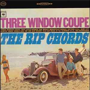 Download The Rip Chords - Three Window Coupe
