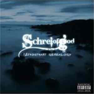 Download Schrei Of God - 12 Thousand Genealogy