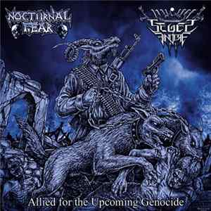 Download Nocturnal Fear / Seges Findere - Allied For The Upcoming Genocide