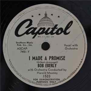 Download Bob Eberly - I Made A Promise / Alone