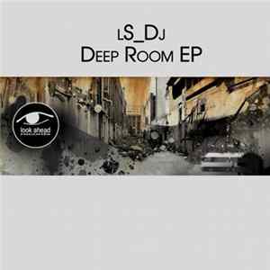 Download lS_Dj - Deep Room