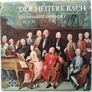 Download Johann Sebastian Bach, Gustav Leonhardt, Agnes Giebel, Marie-Luise Gilles, Bert Van T'Hoff, Peter Christoph Runge, Leonhardt-Consort - Der Heitere Bach