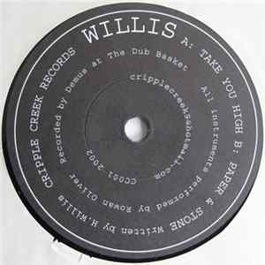 Download Willis - Take You High / Paper & Stone
