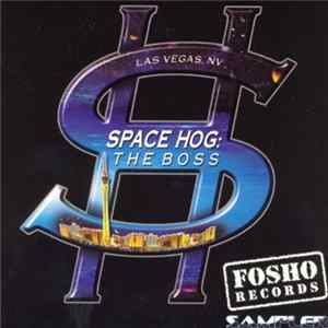 Download Space Hog - The Boss CD Sampler