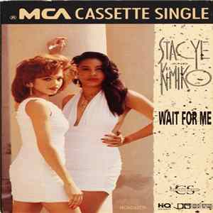 Download Stacye And Kimiko - Wait For Me