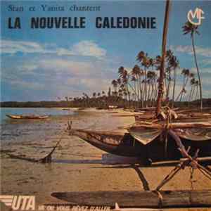 Download Stan Camerlynck & Yanita Camerlynck - Chantent La Nouvelle Calédonie