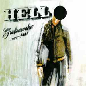 Download Hell - Größenwahn 1992-2005 / Monotonie Durch Automation (NY Muscle Interpretationen)