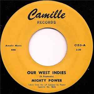 Download Mighty Power - Our West Indies / Rose