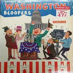 Download Kermit Schafer - Washington Bloopers