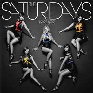 Download The Saturdays - Issues
