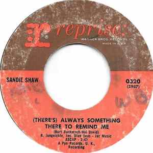 Download Sandie Shaw - (There's) Always Something There To Remind Me / Don't You Know