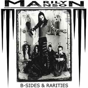 Download Marilyn Manson - B-Sides & Rarities