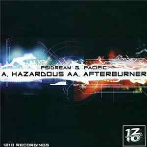 Download Psidream & Pacific - Hazardous / Afterburner