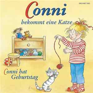 Download Liane Schneider - Conni Bekommt Eine Katze / Conni Hat Geburtstag