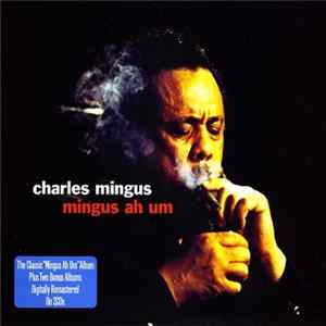 Download Charles Mingus - Mingus Ah Um