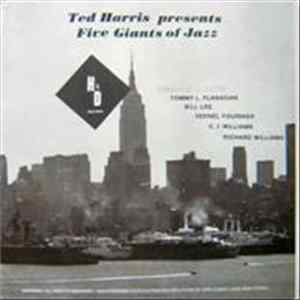 Download Ted Harris - Ted Harris Presents Five Giants Of Jazz