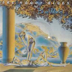Download The Moody Blues - Blue World