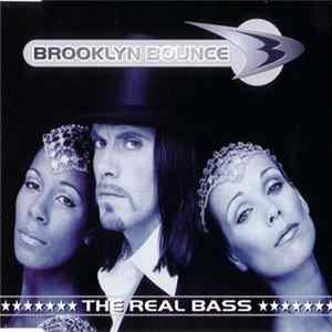 Download Brooklyn Bounce - The Real Bass