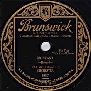 Download Ray Miller And His Orchestra - Beneath Montana Skies / Montana