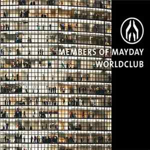 Download Members Of Mayday - Worldclub
