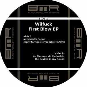 Download Wilfuck - First Blow EP