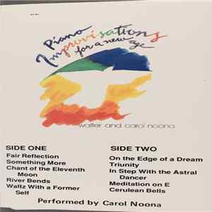 Download Walter And Carol Noona - Piano Improvisations For A New Age - Volume I