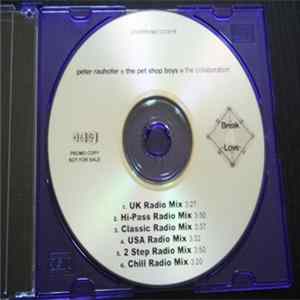 Download Peter Rauhofer + Pet Shop Boys = The Collaboration - Break 4 Love