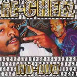 Download Re-Cheez - No-Luv