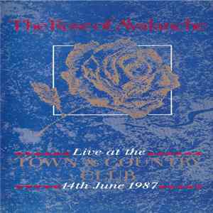 Download The Rose Of Avalanche - Live At The Town & Country Club