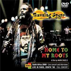 Download Burning Spear - Home To My Roots