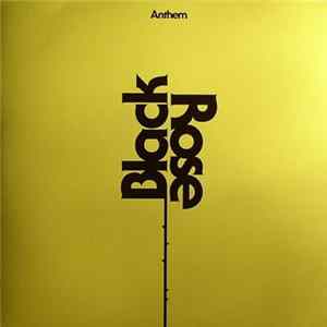 Download Black Rose - Anthem