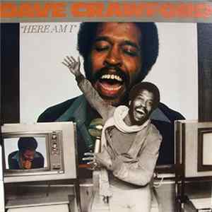 Download Dave Crawford - Here Am I