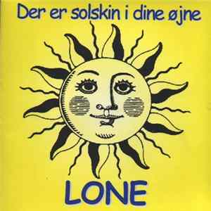 Download Lone - Der Er Solskin I Dine Øjne