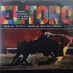 Download La Bande De "El Toreo" - El Toro