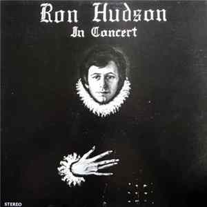 Download Ron Hudson - In Concert
