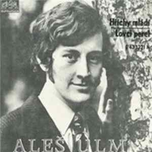 Download Aleš Ulm - Hříchy Mládí / Lovci Perel