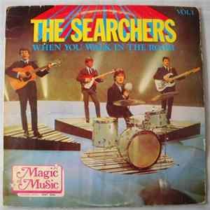 Download The Searchers - When You Walk In The Room - Vol. 1