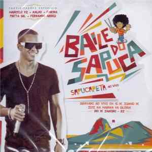 Download Sapucapeta - Baile Do Sapuca - Sapucapeta Ao Vivo