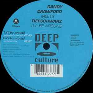 Download Randy Crawford Meets Tiefschwarz - I'll Be Around