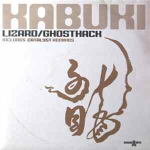 Download Kabuki - Lizard / Ghosthack