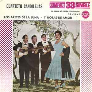 Download Cuarteto Candilejas - Los Aretes De La Luna / 7 Notas De Amor