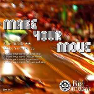 Download Sean Biddle - Make Your Move