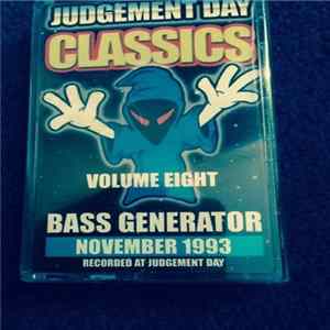 Download Bass Generator - Judgement Classics (Volume Eight)