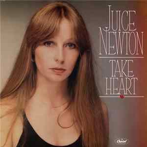Download Juice Newton - Take Heart