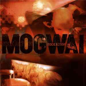Download Mogwai - Rock Action