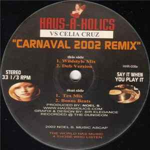 Download Haus-A-Holics - Carnaval (2002 Remix)