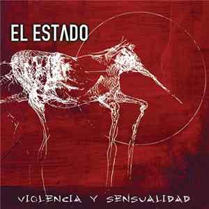 Download El Estado - Violencia y Sensualidad