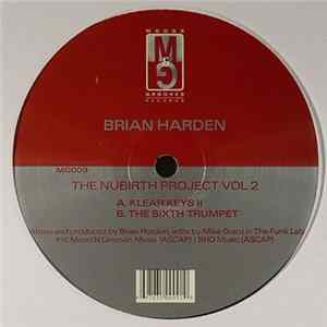 Download Brian Harden - The Nubirth Project Vol 2