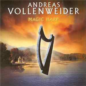 Download Andreas Vollenweider - Magic Harp