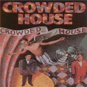 Download Crowded House - Crowded House